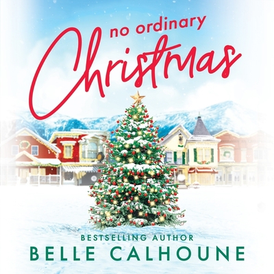 No Ordinary Christmas 154919433X Book Cover