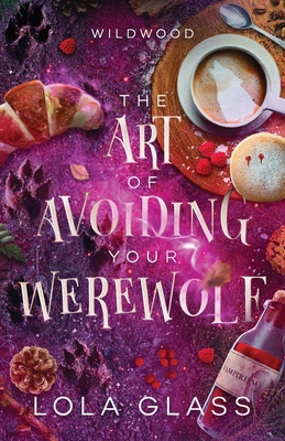 The Art of Avoiding Your Werewolf B0CYJNFSFB Book Cover