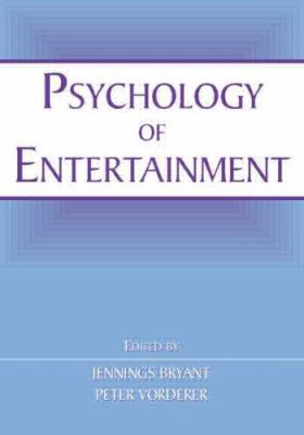 Psychology of Entertainment 0805852379 Book Cover