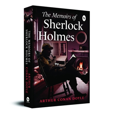 The Memoirs of Sherlock Holmes 9388144309 Book Cover