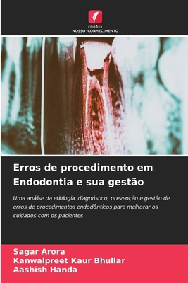 Erros de procedimento em Endodontia e sua gestão [Portuguese] 6209154204 Book Cover