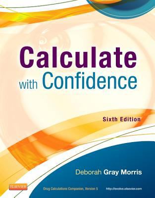 Calculate with Confidence 0323089313 Book Cover