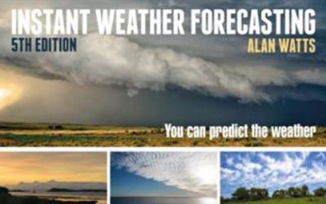 Instant Weather Forecasting: You Can Predict th... 147292973X Book Cover