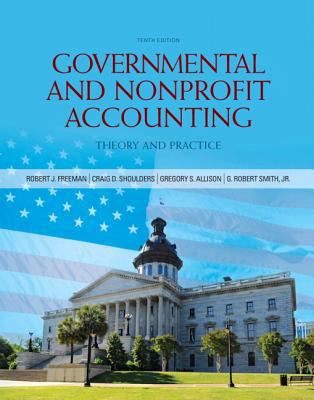 Governmental and Nonprofit Accounting (10th Edi... 0132751267 Book Cover