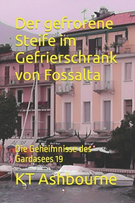 Der gefrorene Steife im Gefrierschrank von Foss... [German] B0CS3K9C77 Book Cover