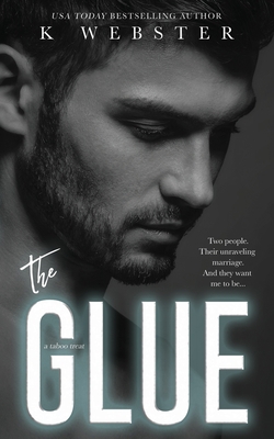 The Glue 1088215955 Book Cover