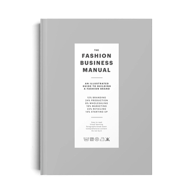 The Fashion Business Manual: All Illustrated Gu... 9887710970 Book Cover