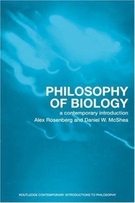 Philosophy of Biology: A Contemporary Introduction 041531593X Book Cover