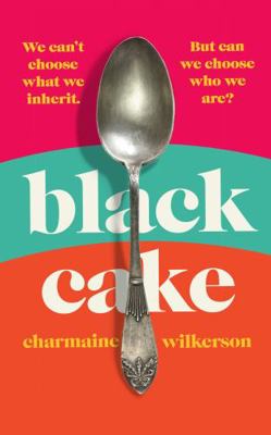 Black Cake: 2022’s most unforgettable debut soo... 024152993X Book Cover