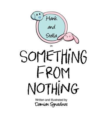 Something from Nothing 1633372111 Book Cover