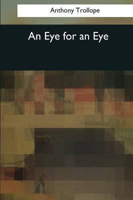 An Eye for an Eye 1544053339 Book Cover