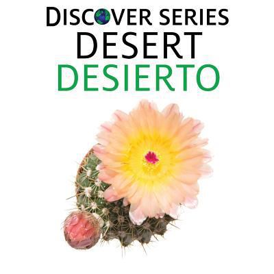 Desert / Desierto 1532403194 Book Cover