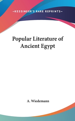 Popular Literature of Ancient Egypt 1161353690 Book Cover