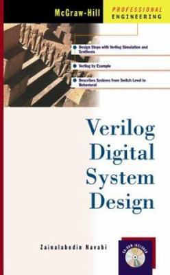 Verilog Digital System Design [With CDROM] 0070471649 Book Cover