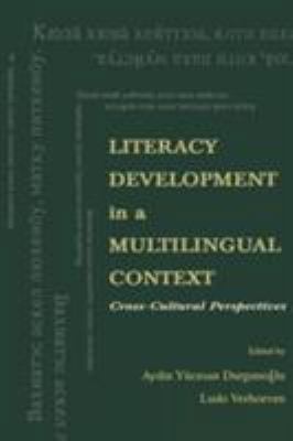 Literacy Development in A Multilingual Context:... 080582443X Book Cover