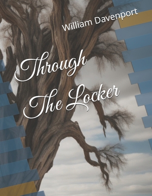Through The Locker B0DSW18RKK Book Cover