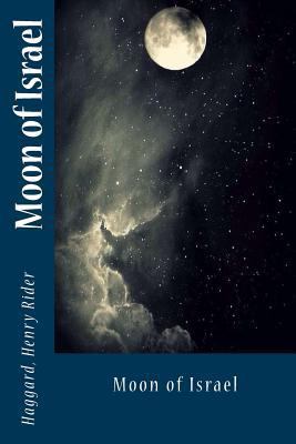 Moon of Israel 1546562745 Book Cover