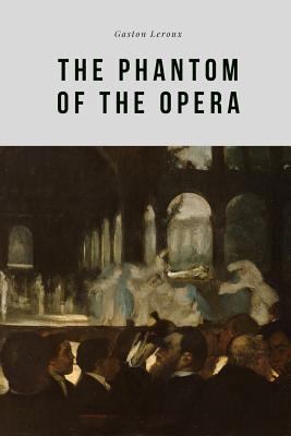 The Phantom of the Opera 1792768419 Book Cover