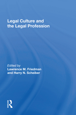 Legal Culture And The Legal Profession 0367017563 Book Cover