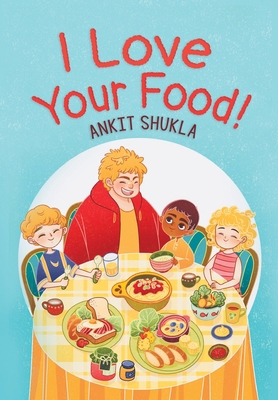 I Love Your Food! 1732546789 Book Cover