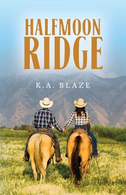 Halfmoon Ridge B0CGCM9T5L Book Cover