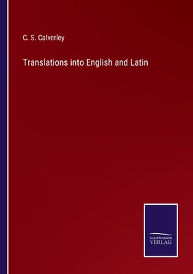 Translations into English and Latin 3752557583 Book Cover