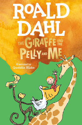 The Giraffe and the Pelly and Me 0142413844 Book Cover