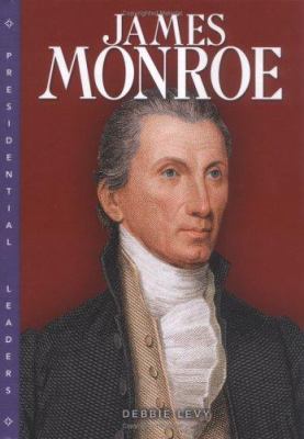 James Monroe 0822508249 Book Cover