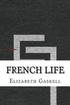 French Life 1534664130 Book Cover