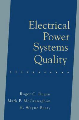 Electrical Power Systems Quality 0070180318 Book Cover