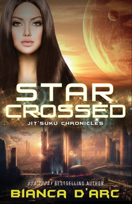 Starcrossed: Jit'Suku Chronicles 1950196372 Book Cover