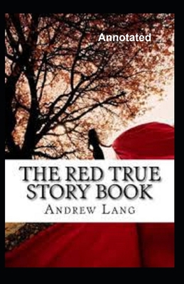 Paperback The True Story Book Annotated Book