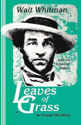 Leaves of Grass, the Original 1855 Edition: Ori... 0942208080 Book Cover