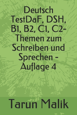 Deutsch TestDaF, DSH, B1, B2, C1, C2- Themen zu... [German] 1692763113 Book Cover