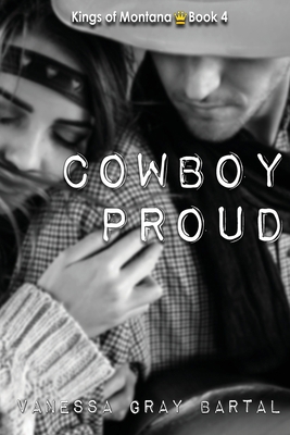 Cowboy Proud 1953339042 Book Cover