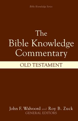 Bible Knowledge Commentary: Old Testament 0882078135 Book Cover