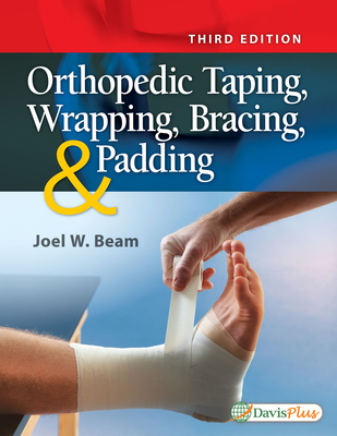 Orthopedic Taping, Wrapping, Bracing, and Padding 0803658486 Book Cover