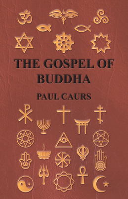 The Gospel of Buddha 1443720968 Book Cover