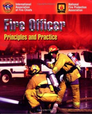 Fire Officer: Principles And Practice 0763722472 Book Cover
