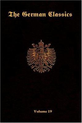 The German Classics-Volume 19 1931839867 Book Cover