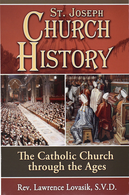 St. Joseph Church History: The Catholic Church ... [Large Print] 0899422624 Book Cover