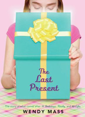 The Last Present 0545310164 Book Cover