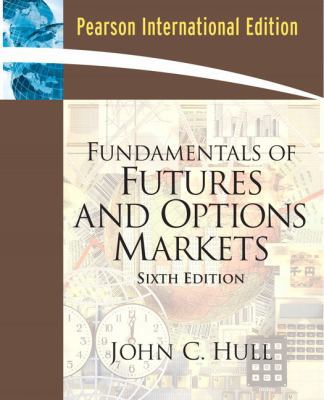 Fundamentals of Futures and Options Markets 0131354183 Book Cover