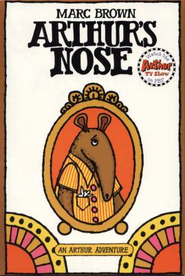 Arthur's Nose (An Arthur Adventure) 0316110701 Book Cover