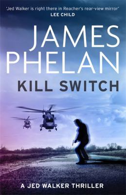 Kill Switch (Jed Walker) 1472127188 Book Cover