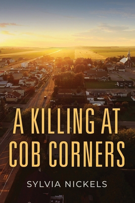 A Killing at Cob Corners 1958890758 Book Cover