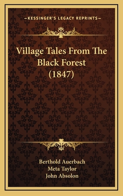 Village Tales From The Black Forest (1847) 1165865521 Book Cover