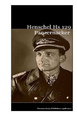 Henschel Hs 129 Panzernacker 1548145017 Book Cover