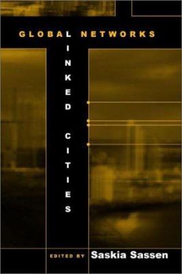 Global Networks, Linked Cities 0415931622 Book Cover