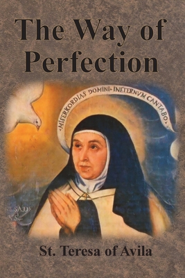 The Way of Perfection 164032206X Book Cover